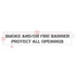 One Hour | Fire Barrier and Smoke Barrier Signs | Fire Code Stencils